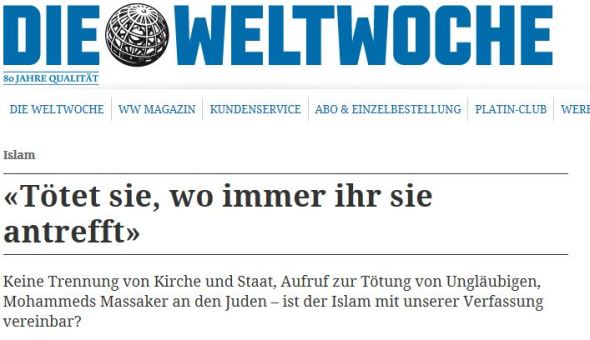Beispiel eines islamfeindlichen Artikels in der Weltwoche.